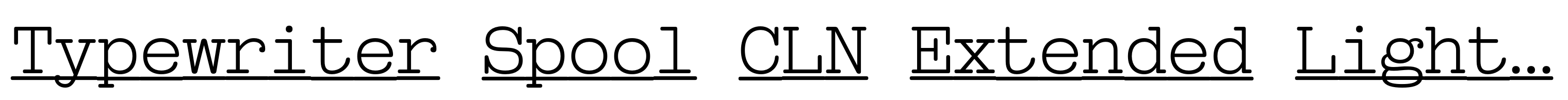Typewriter Spool CLN Extended Light Italic